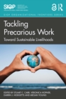 Image for Tackling Precarious Work: Toward Sustainable Livelihoods