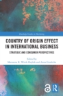 Image for Country of Origin Effect in International Business: Strategic and Consumer Perspectives