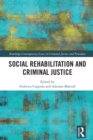 Image for Social Rehabilitation and Criminal Justice