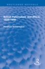 Image for British paternalism and Africa, 1920-1940