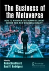 Image for The business of the Metaverse: how to maintain the human element within this new business reality