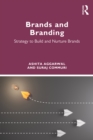 Image for Brands and Branding: Strategy to Build and Nurture Brands