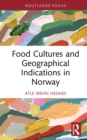 Image for Food Cultures and Geographical Indications in Norway
