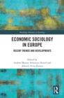 Image for Economic Sociology in Europe: Recent Trends and Developments