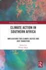 Image for Climate Action in Southern Africa: Implications for Climate Justice and Just Transition