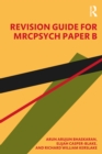 Image for Revision Guide for MRCPsych Paper B
