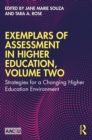 Image for Exemplars of Assessment in Higher Education. Volume Two Strategies for a Changing Higher Education Environment : Volume two,