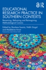 Image for Educational Research Practice in Southern Contexts: Recentring, Reframing and Reimagining Methodological Canons