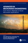 Image for Advances in Microwave Engineering: From Novel Materials to Novel Microwave Applications