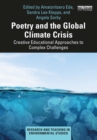 Image for Poetry and the Global Climate Crisis: Creative Educational Approaches to Complex Challenges