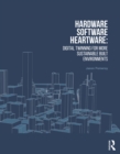 Image for Hardware, Software, Heartware: Digital Twinning for More Sustainable Built Environments