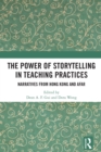 Image for The Power of Storytelling in Teaching Practices: Narratives from Hong Kong and Afar