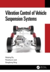 Image for Vibration Control of Vehicle Suspension Systems