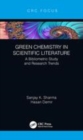 Image for Green chemistry in scientific literature  : a bibliometric study and research trends