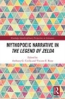 Image for Mythopoeic narrative in The legend of Zelda