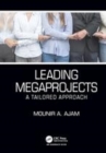 Image for Leading megaprojects  : a tailored approach