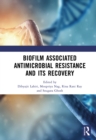 Image for Biofilm Associated on Antimicrobial Resistance and Its Recovery