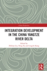 Image for Integration Development in the China Yangtze River Delta