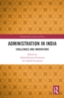 Image for Administration in India: Challenges and Innovations