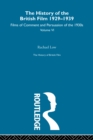 Image for The History of British Film. Volume 6 Films of Comment and Persuasion of the 1930S : Volume 6,