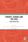 Image for Parents, schools and the state  : global perspectives