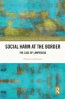 Image for Social Harm at the Border: The Case of Lampedusa