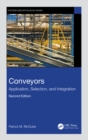 Image for Conveyors: Application, Selection, and Integration