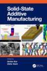 Image for Solid State Additive Manufacturing