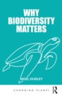 Image for Why Biodiversity Matters
