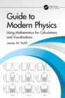 Image for Mathematica(l) Guide to Modern Physics: A Primer for Calculations and Visualizations