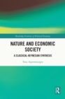 Image for Nature and Economic Society: A Classical-Keynesian Synthesis
