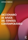 Image for Diccionario De Afijos Del Español Contemporáneo