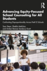 Image for Advancing Equity-Focused School Counseling for All Students: Confronting Disproportionality Across PreK-12 Schools
