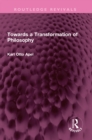 Image for Towards a Transformation of Philosophy