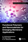 Image for Functional Polymers and Nanomaterials for Emerging Membrane Applications