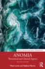 Image for Anomia: Theoretical and Clinical Aspects