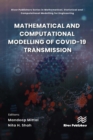 Image for Mathematical and Computational Modelling of COVID-19 Transmission