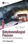 Image for Biohydrometallurgical Processes: Metal Recovery and Remediation