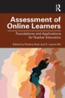 Image for Assessment of Online Learners: Foundations and Applications for Teacher Education