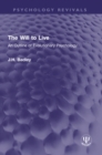 Image for The Will to Live: An Outline of Evolutionary Psychology