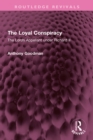 Image for The Loyal Conspiracy: The Lords Appellant Under Richard II