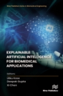 Image for Explainable Artificial Intelligence for Biomedical Applications