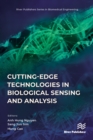 Image for Cutting-edge technologies in biological sensing and analysis