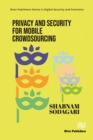 Image for Privacy and Security for Mobile Crowdsourcing