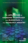 Image for The application of emerging technology and blockchain in the insurance industry