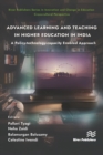 Image for Advanced Learning and Teaching in Higher Education in India: A Policy-Technology-Capacity Enabled Approach