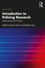 Image for Introduction to Policing Research: Taking Lessons from Practice