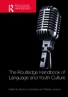 Image for The Routledge Handbook of Language and Youth Culture