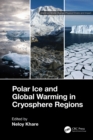 Image for Polar Ice and Global Warming in Cryosphere Regions