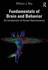 Image for Fundamentals of brain and behavior: an introduction to human neuroscience